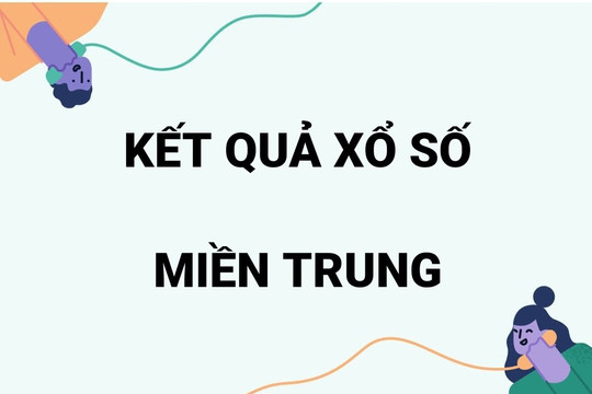 XSMT, Xổ số miền Trung 20/2/2023: xổ số Thừa Thiên Huế XSTTH, xổ số Phú Yên XSPY