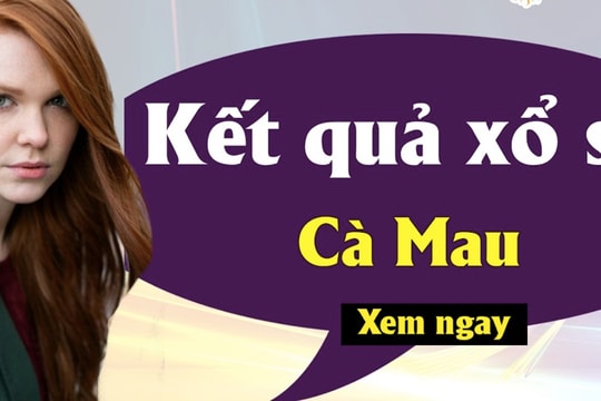 XSCM 13/3/2023 - Xổ số Cà Mau ngày 13 tháng 3 - Kết quả xổ số hôm nay