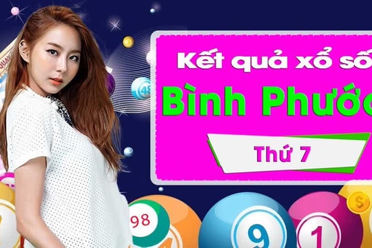 XSBP 25/3/2023 - Xổ số Bình Phước ngày 25 tháng 3 - Kết quả xổ số hôm nay